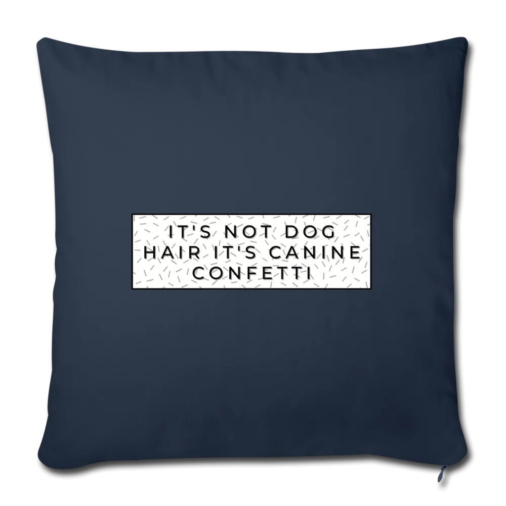Canine Confetti-Throw Pillow Cover 18” x 18”