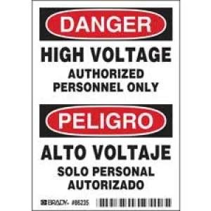 DANGER PELIGRO High Voltage Authorized Personnel Only