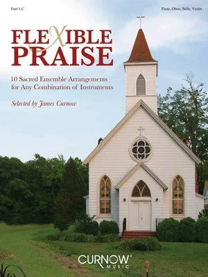 FLEXIBLE PRAISE PART ONE C