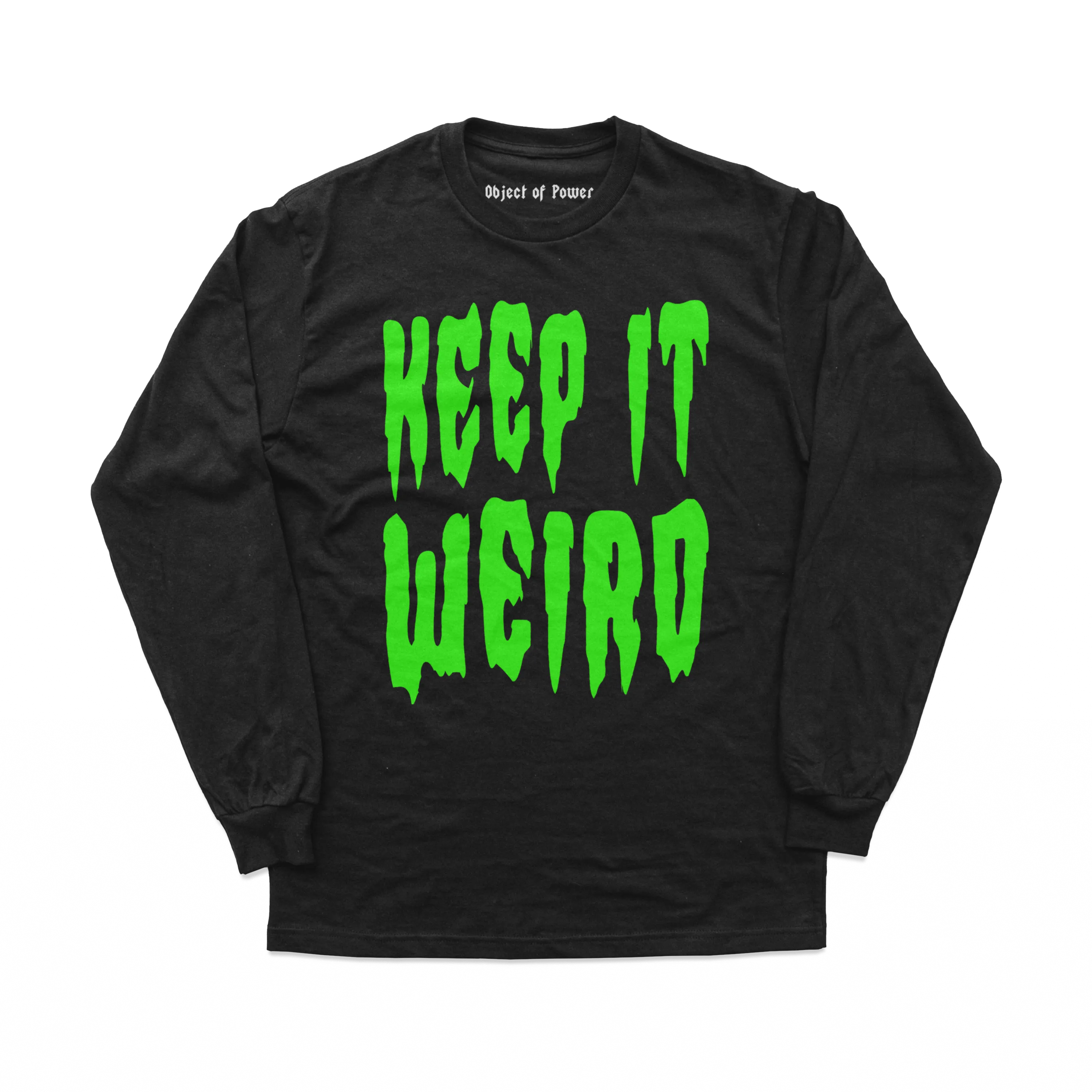 Keep It Weird Long Sleeve Tee