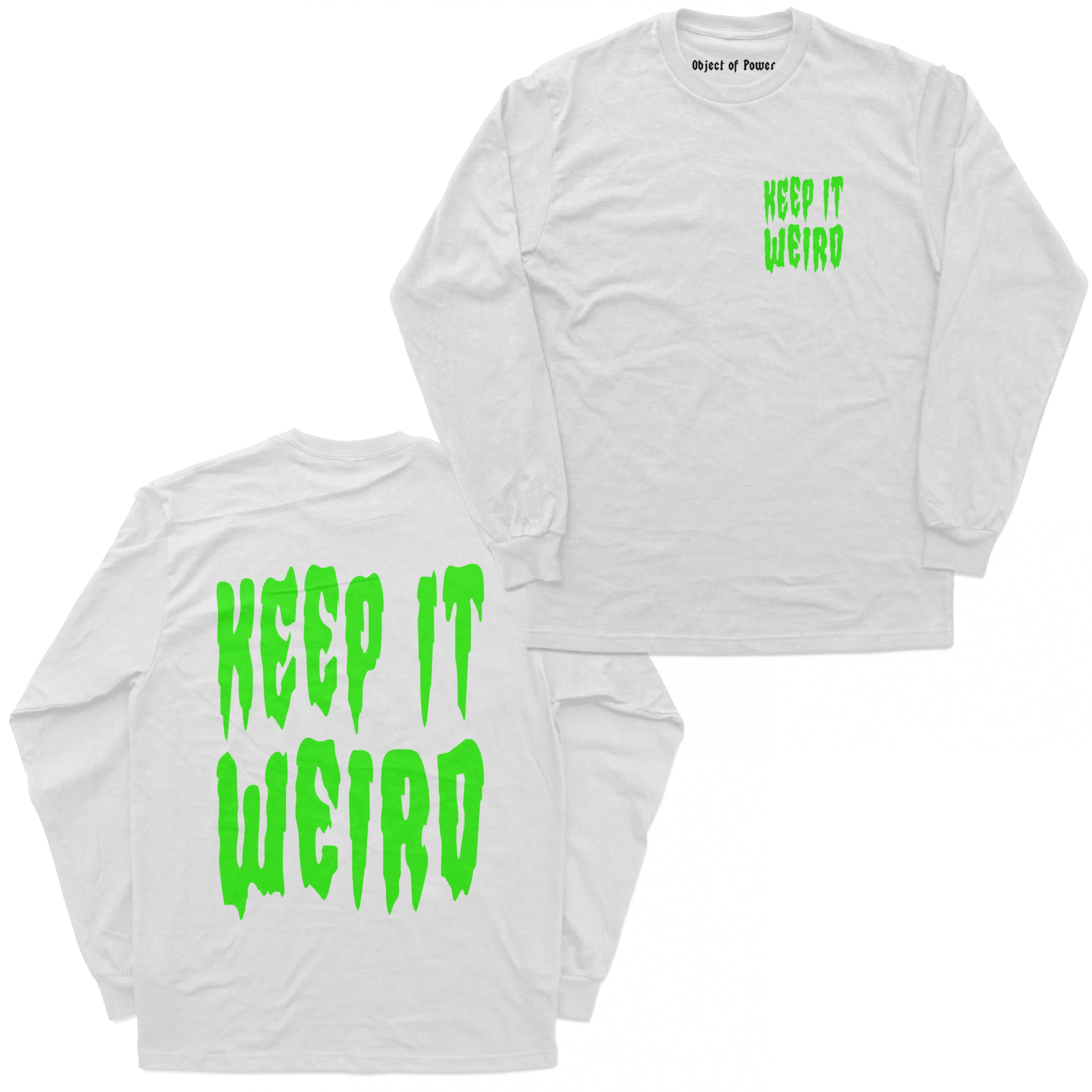 Keep It Weird Long Sleeve Tee