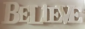 Large Believe Word