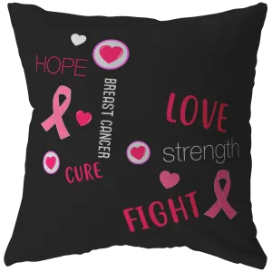 Love Strength Hope Breast Cancer Awareness Pillow