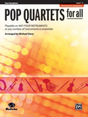 Pop Quartets for All (Revised and Updated)