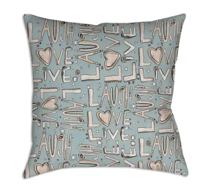 Throw Pillow Blue 'Laugh. Love. Live'
