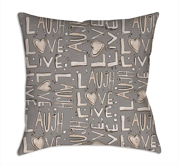 Throw Pillow Light Grey 'Laugh. Love. Live'