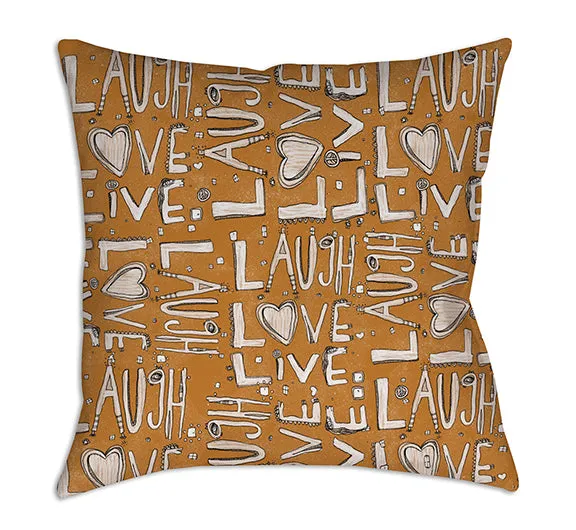 Throw Pillow Orange 'Laugh. Love. Live'