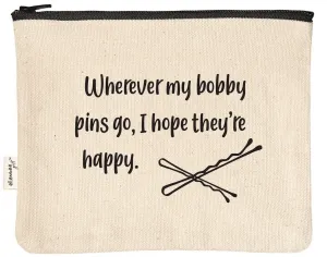 Wherever My Bobby PIns Go pouch